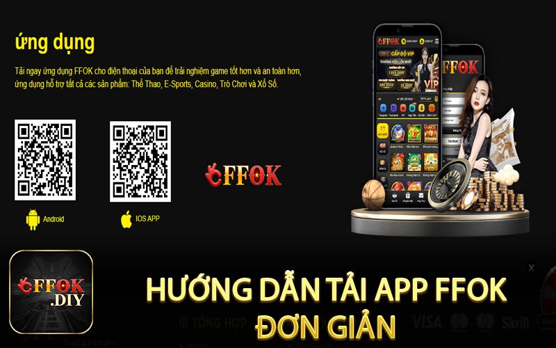 Hướng dẫn tải app FFOK đơn giản