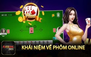 Khái niệm về phỏm online