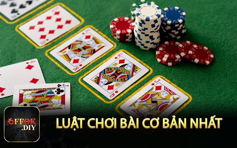 Luật chơi bài cơ bản